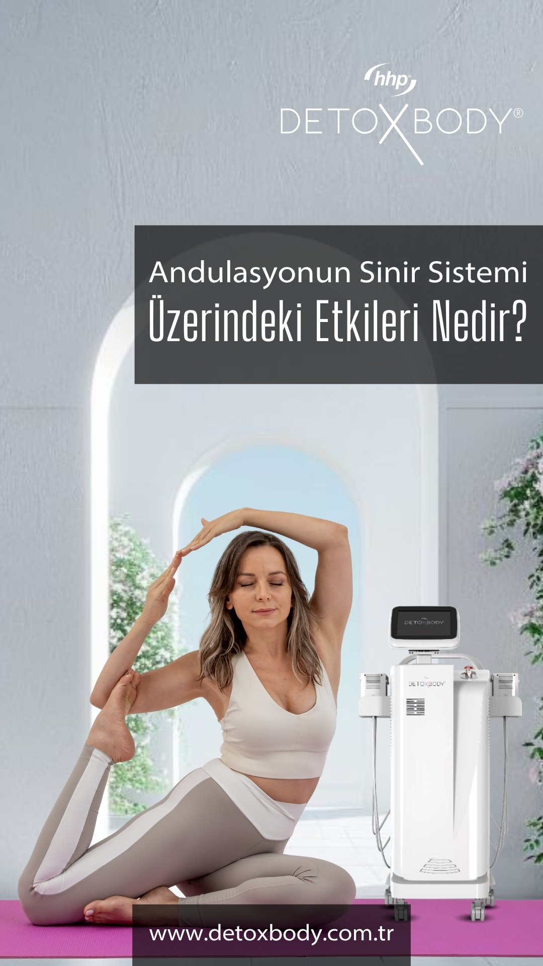 Andulasyonun Sinir Sistemi Üzerindeki Etkileri Nedir?