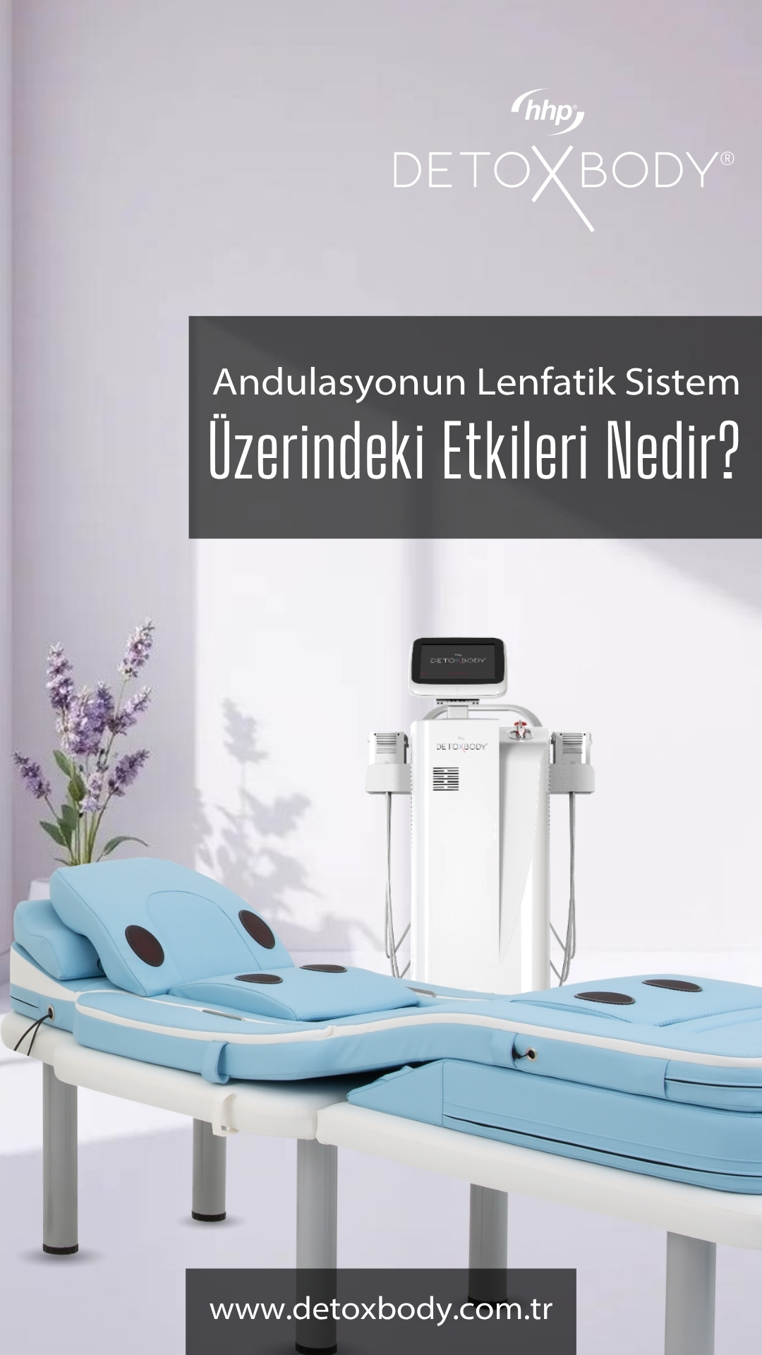 Andulasyonun Lenfatik Sistem Üzerindeki Etkileri Nedir?